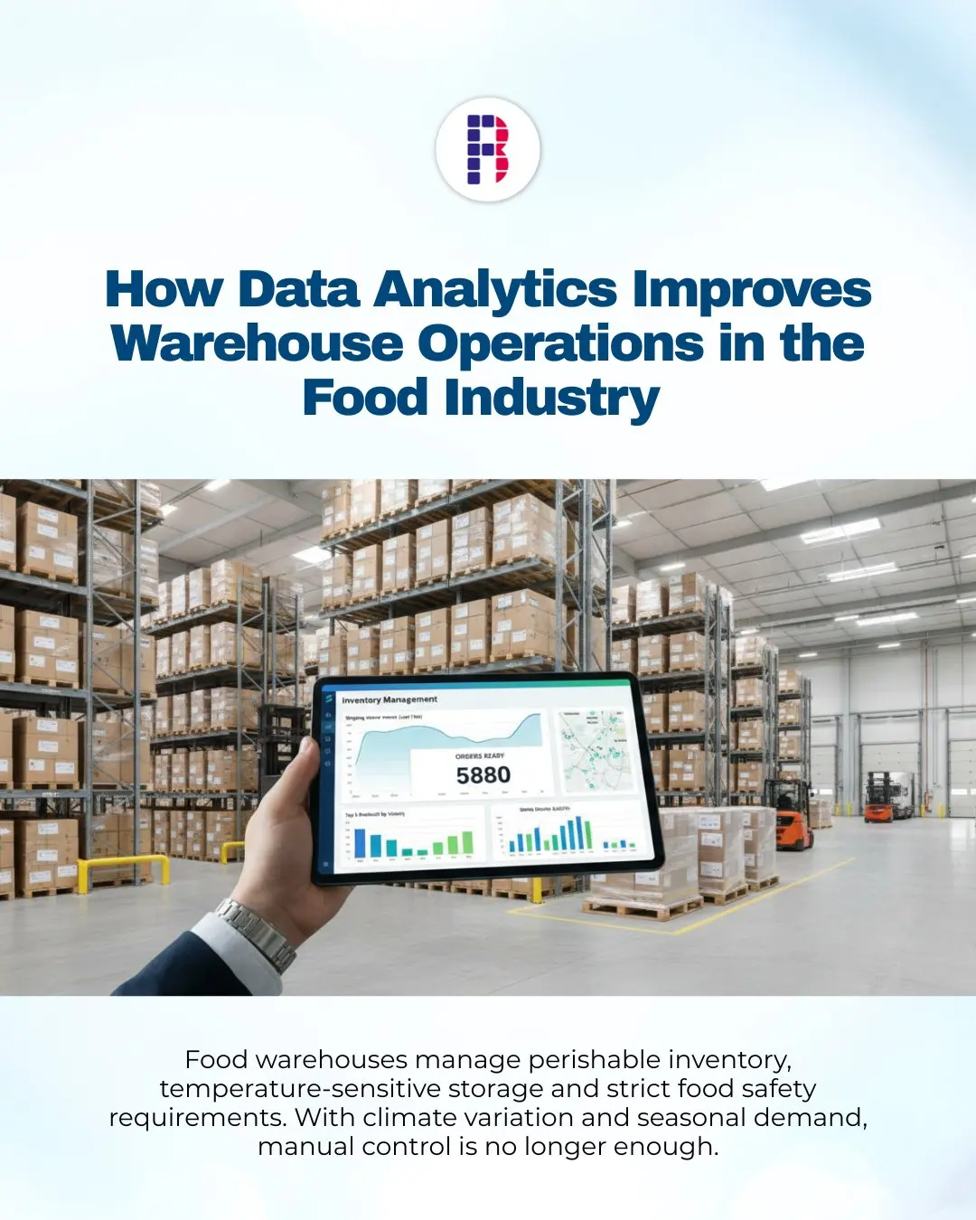 How Data Analytics Improves Warehouse Operations in the Food Industry